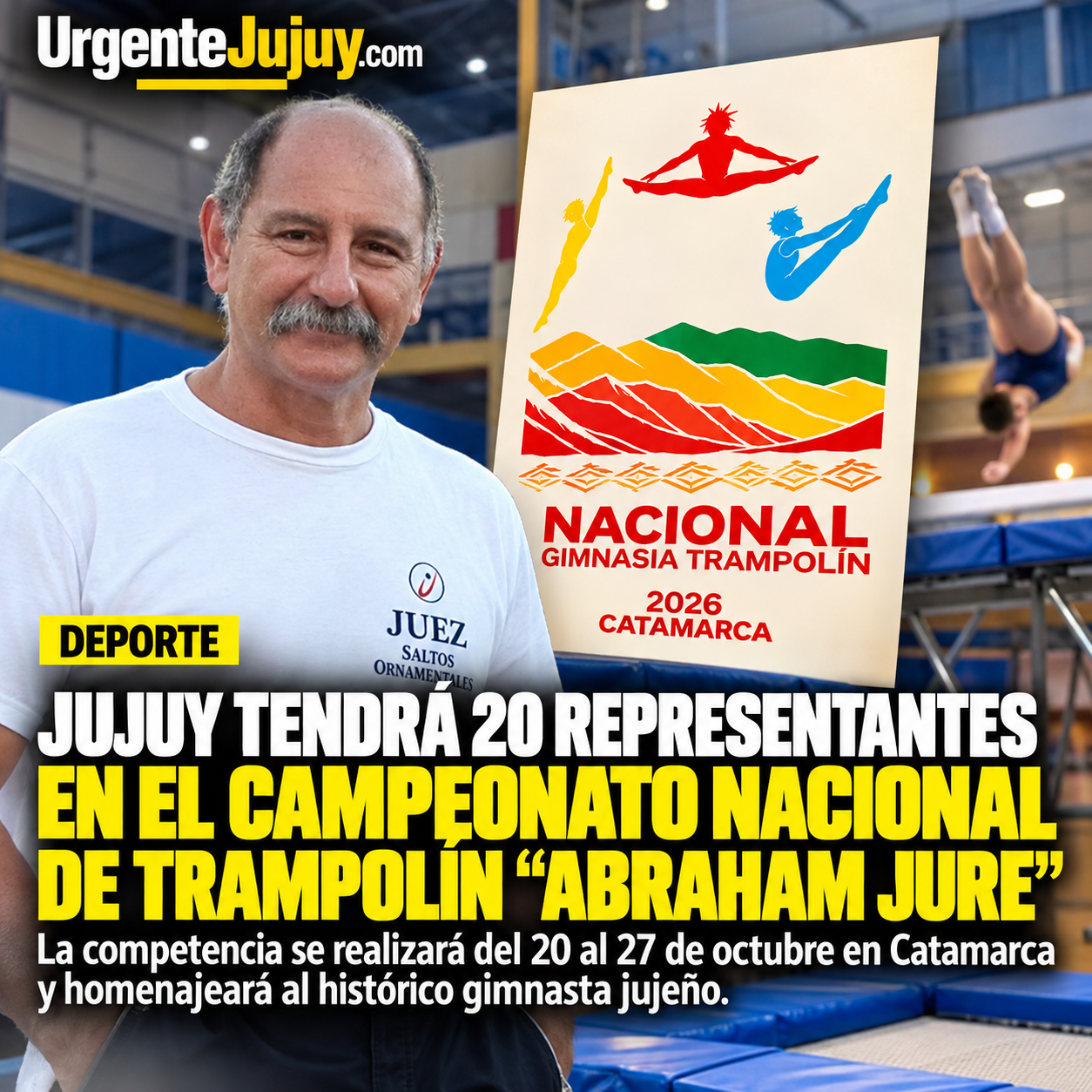 Jujuy tendrá 20 representantes en el Campeonato Nacional de Trampolín que homenajeará a Abraham Jure