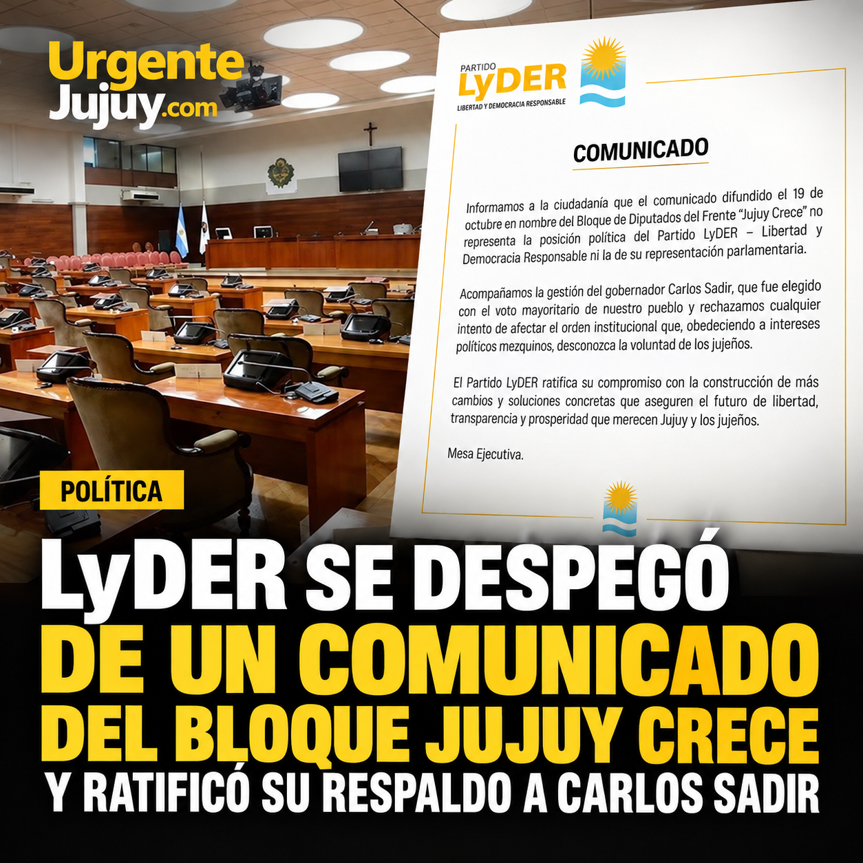 LyDER se despegó de un comunicado del bloque Jujuy Crece y ratificó su respaldo a Carlos Sadir
