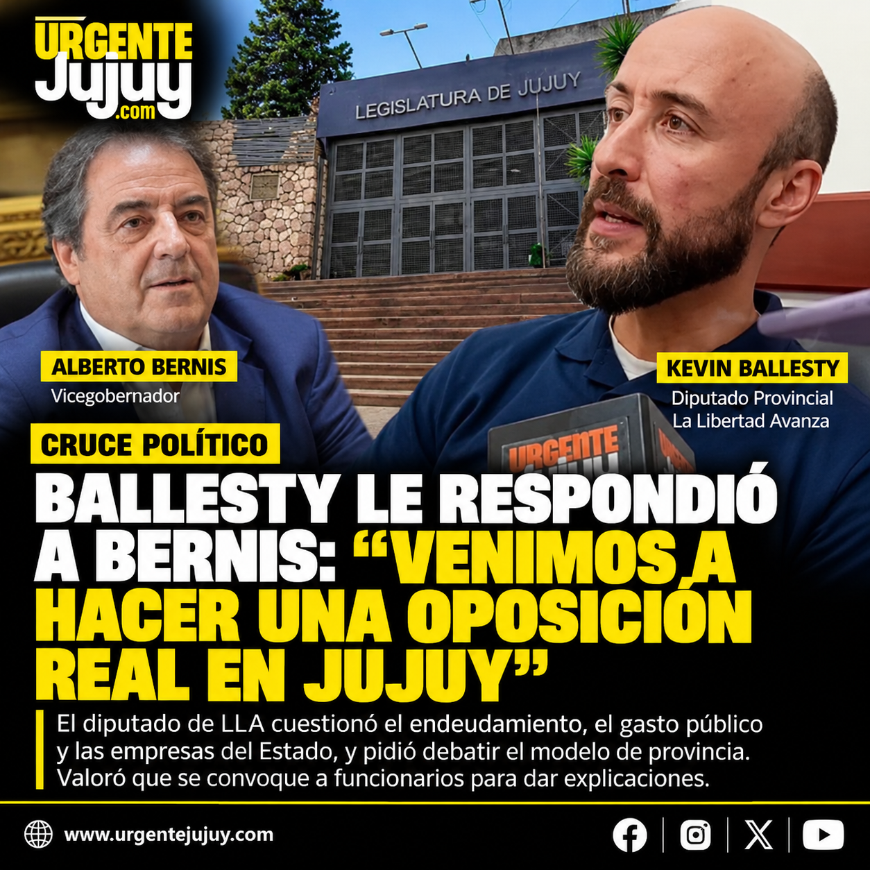 Ballesty le respondió a Bernis y marcó diferencias con el oficialismo: “Venimos a hacer una oposición real en Jujuy”